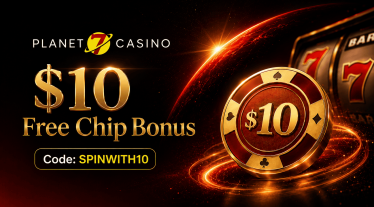 $10 Free Chip Bonus at Planet 7 Casino